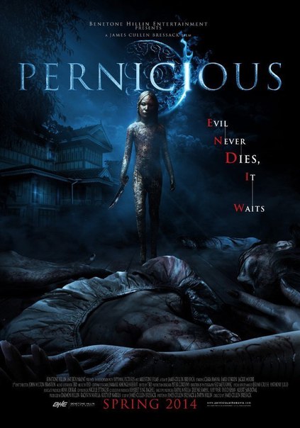 Зловредная / Pernicious (2014) 